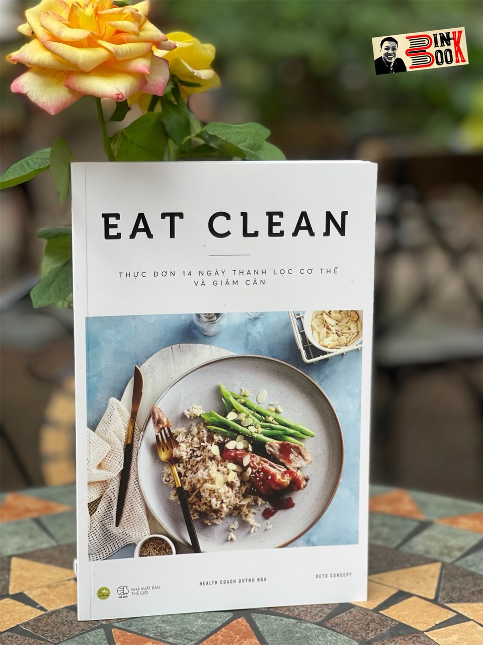 EAT CLEAN – Thực Đơn 14 Ngày Thanh Lọc Cơ Thể Và Giảm Cân- Health Coach Quỳnh Anh –  AZ Việt Nam - NXB Thế Giới