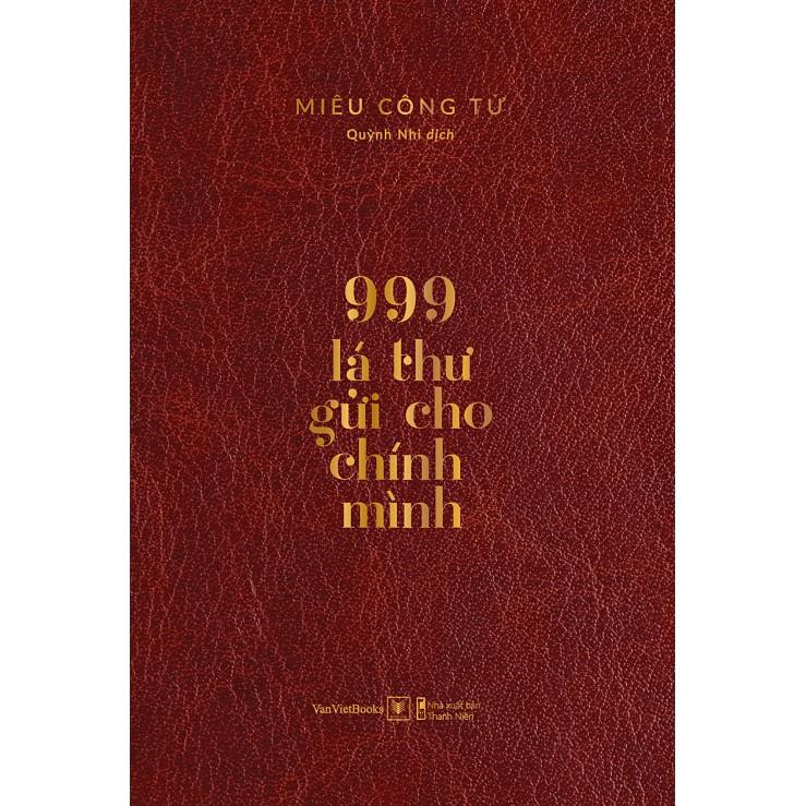 Sách - 999 Lá Thư Gửi Cho Chính Mình - Ấn Bản Kỷ Niệm Năm 2021 (Bìa Cứng) (tặng kèm bookmark)