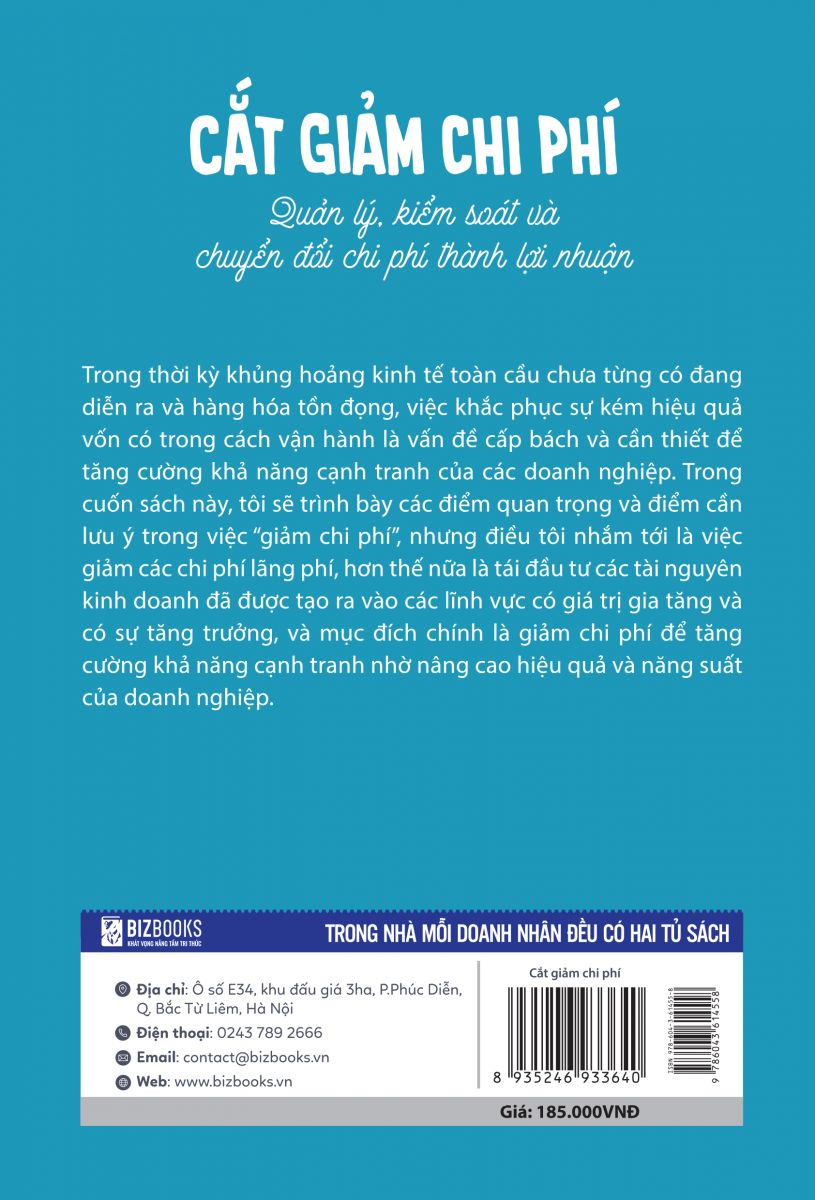 Sách Cắt giảm chi phí - Quản lý kiểm soát và chuyển đổi phí thành lợi nhuận - BẢN QUYỀN