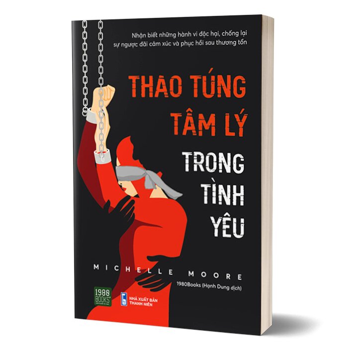 Thao Túng Tâm Lý Trong Tình Yêu - Michelle Moore