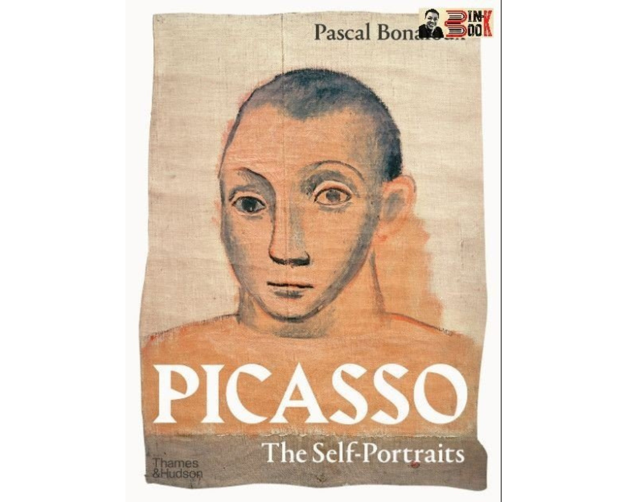 (Bìa cứng) PICASSO: The Self-Portraits – Pascal Bonafoux – Alphabooks – NXB Thames &amp; Hudson