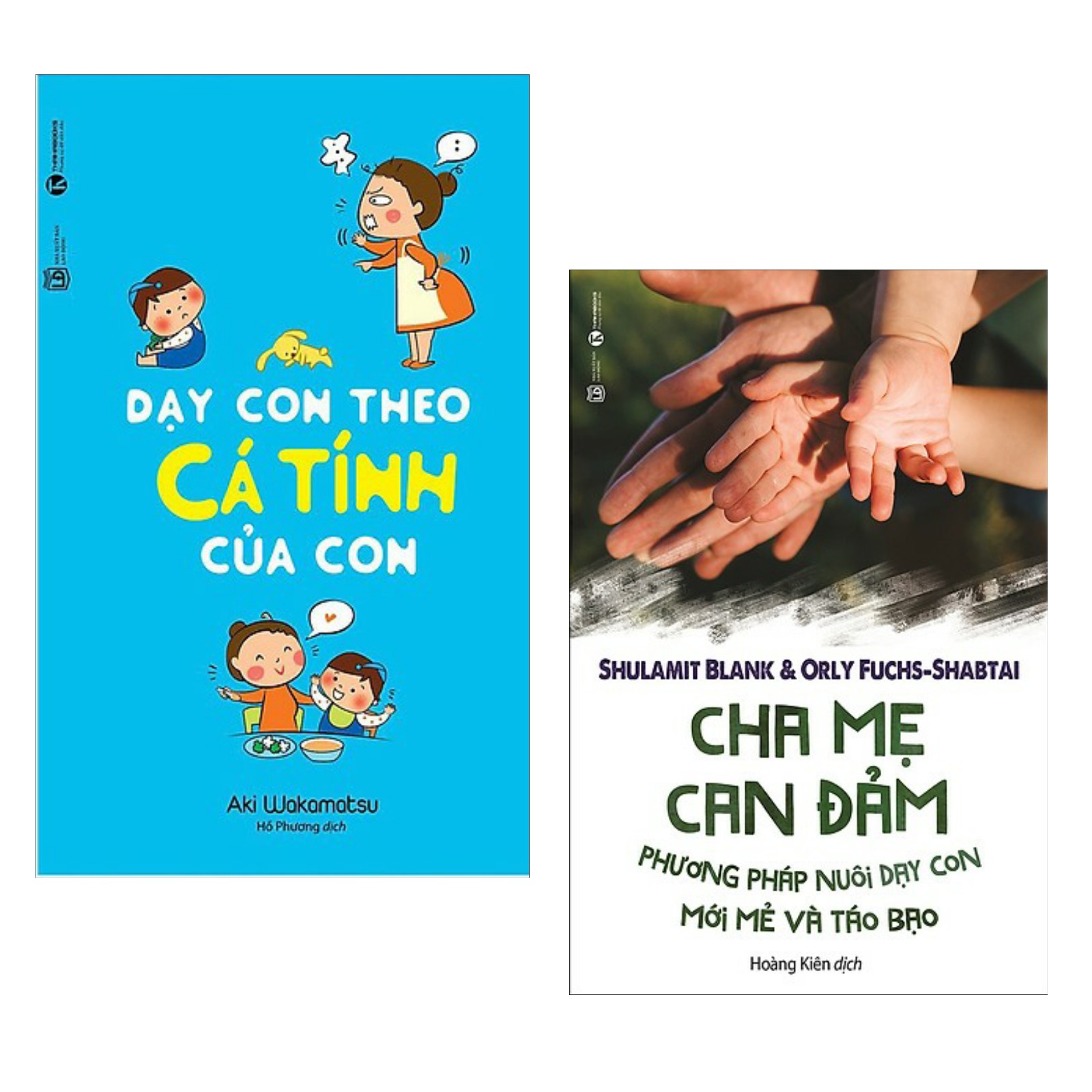 Combo Sách Làm Cha Mẹ : Dạy Con Theo Cá Tính Của Con + Cha Mẹ Can Đảm