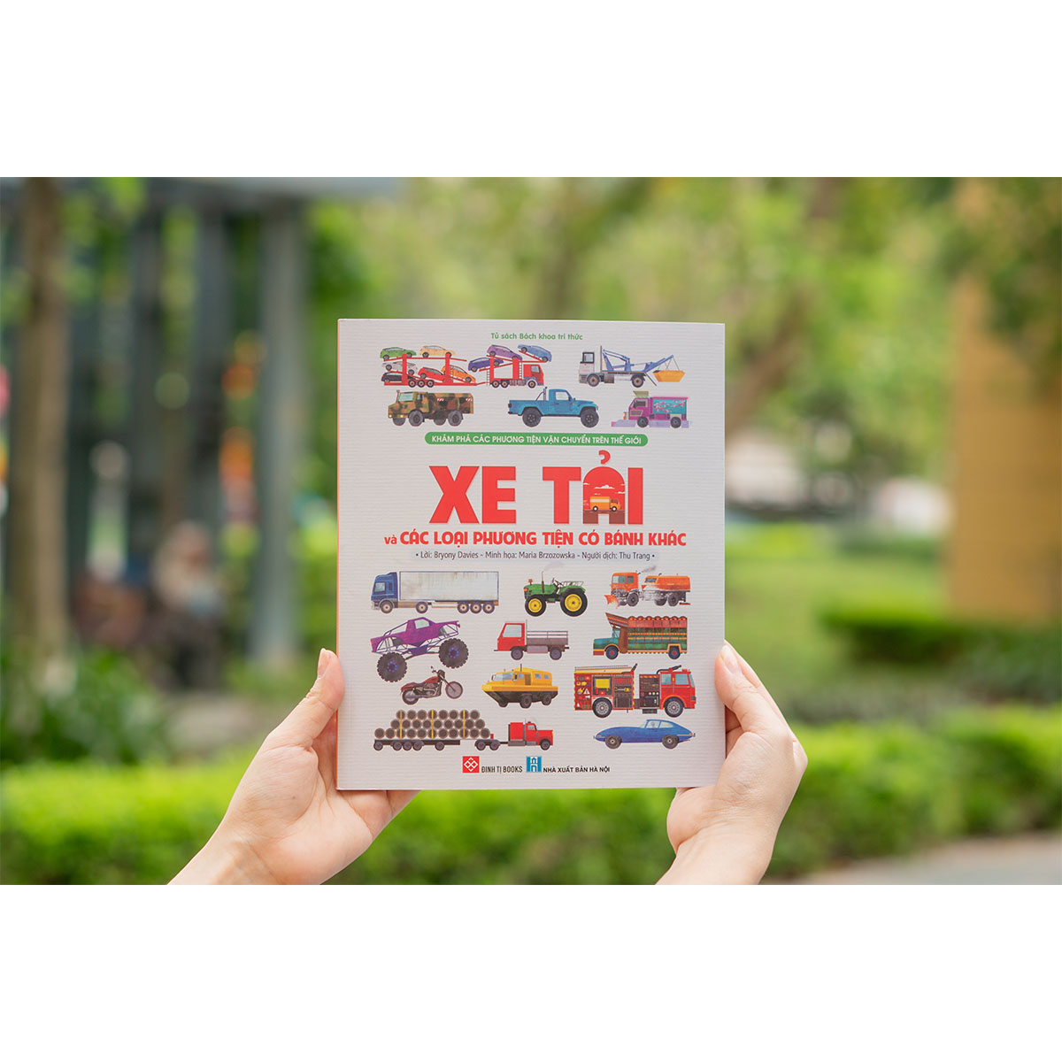 Khám phá các phương tiện vận chuyển trên thế giới - Xe tải và các loại phương tiện có bánh khác