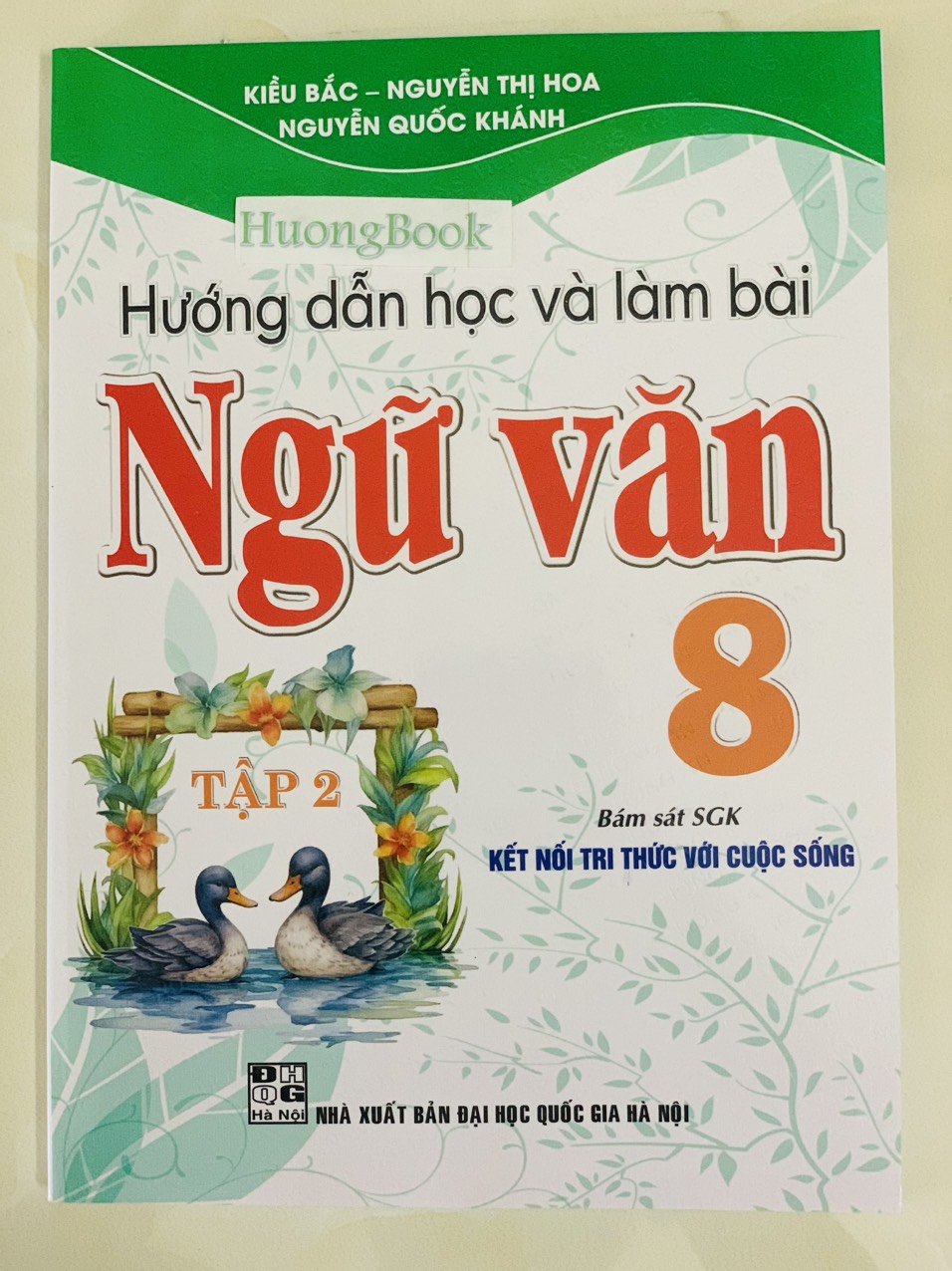 Sách - Hướng Dẫn Học Và Làm Bài Ngữ Văn 8 - Tập 1 -HA