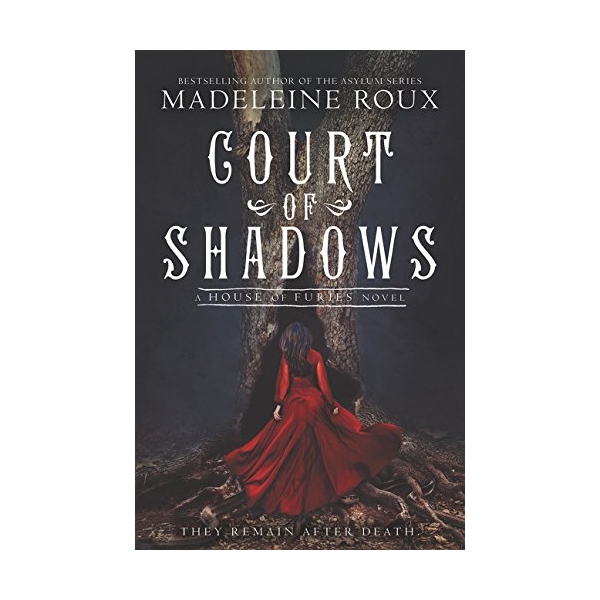 Court Of Shadows: House Of Furies #2