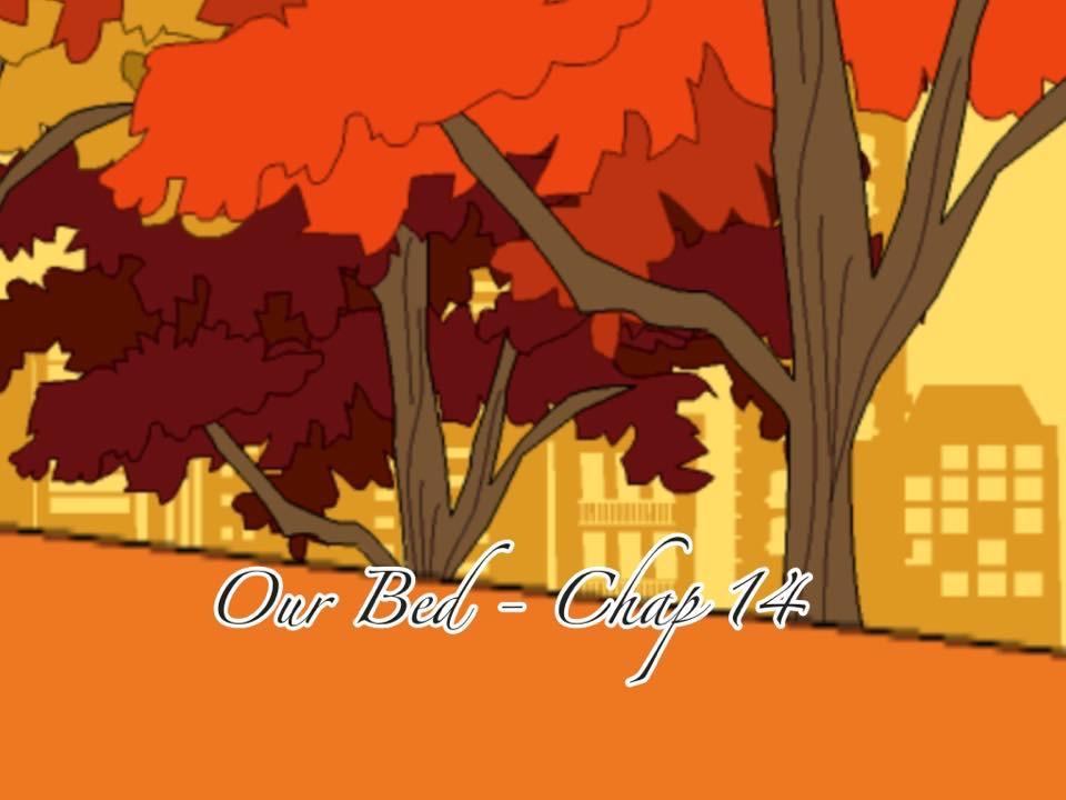 our bed chapter 14 1