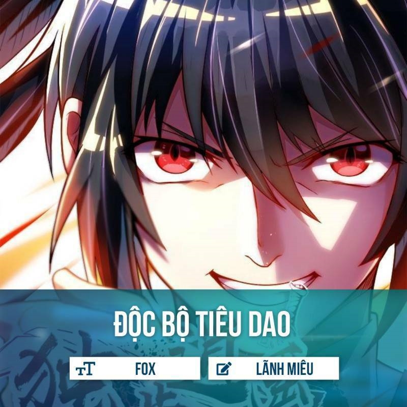 Độc Bộ Tiêu Dao Chapter 84 - Trang 1