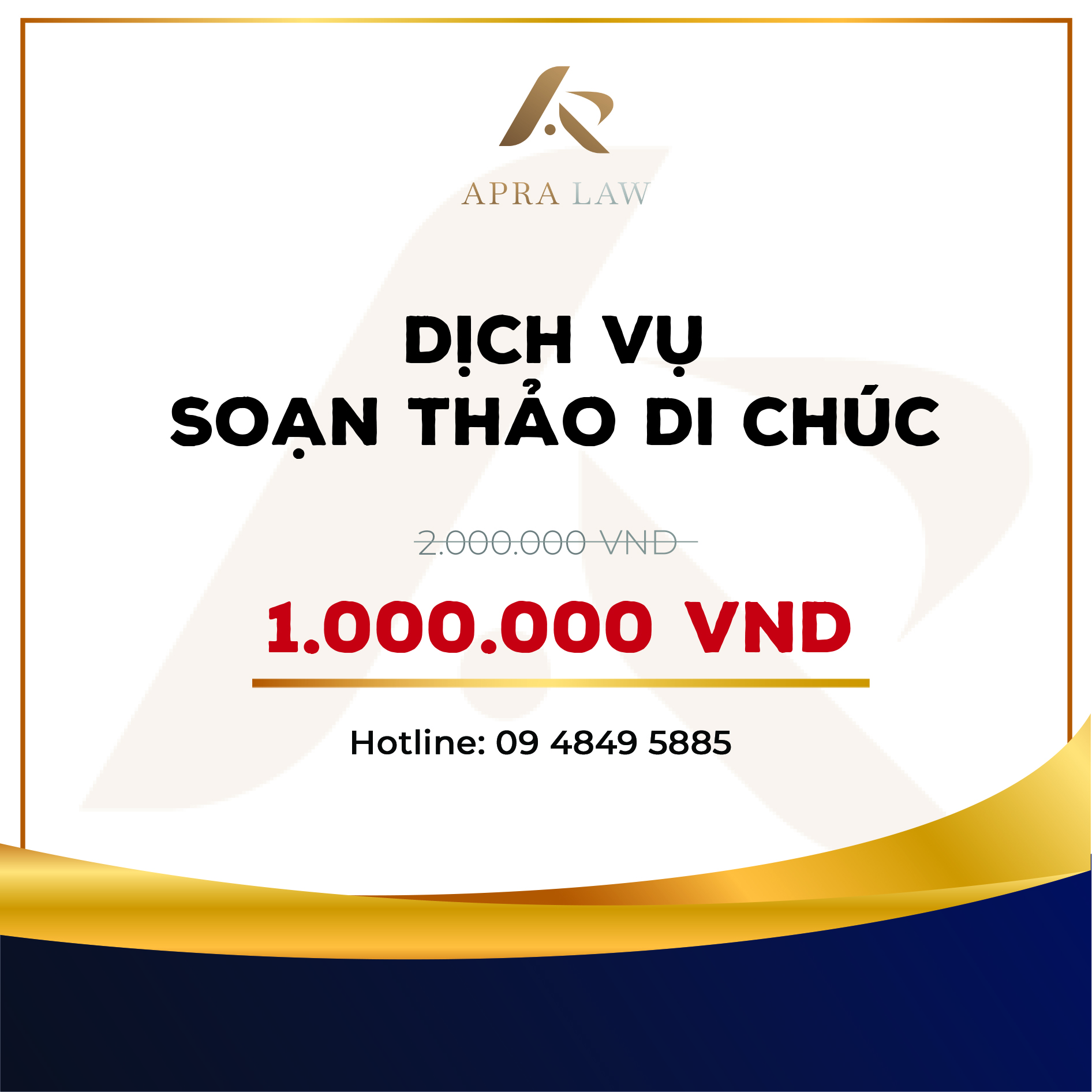 VOUCHER - [ST005] - DỊCH VỤ SOẠN THẢO DI CHÚC- Công ty Luật Apra