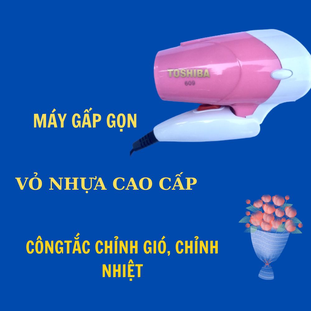 Máy sấy tóc Mini 609/ công suất 1500w - sấy tóc nhanh khô/ bảo vệ tóc, chống xơ, cứng tóc/ gập gọn mang đi du lịch