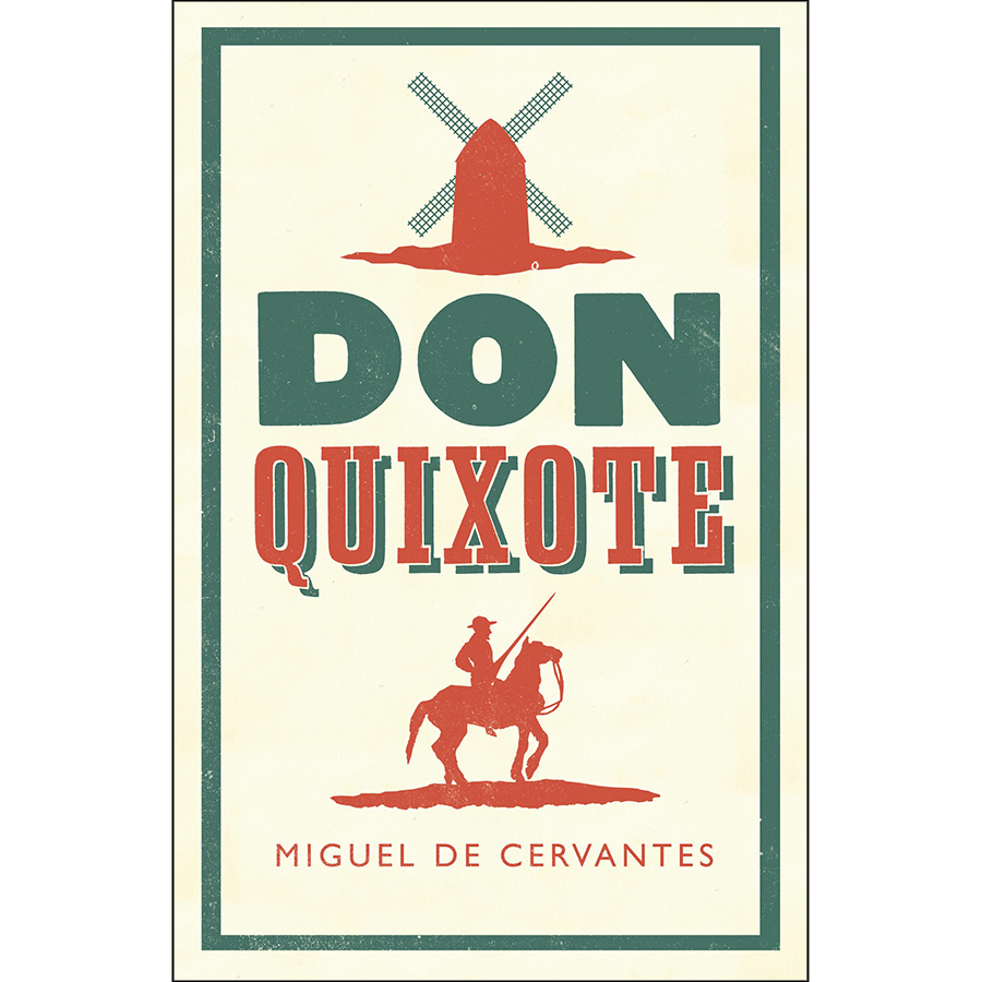 Evergreens: Don Quixote