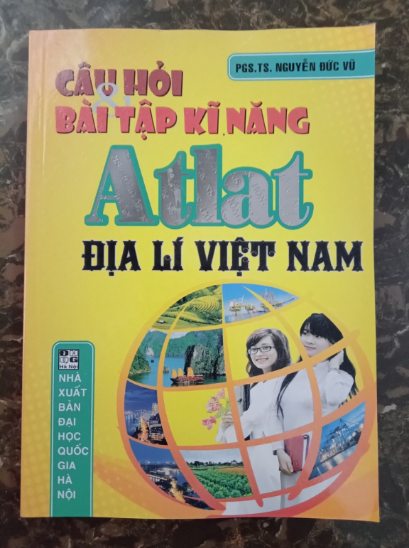 Sách - Câu Hỏi Và Bài Tập Kĩ Năng Atlat Địa Lí Việt Nam