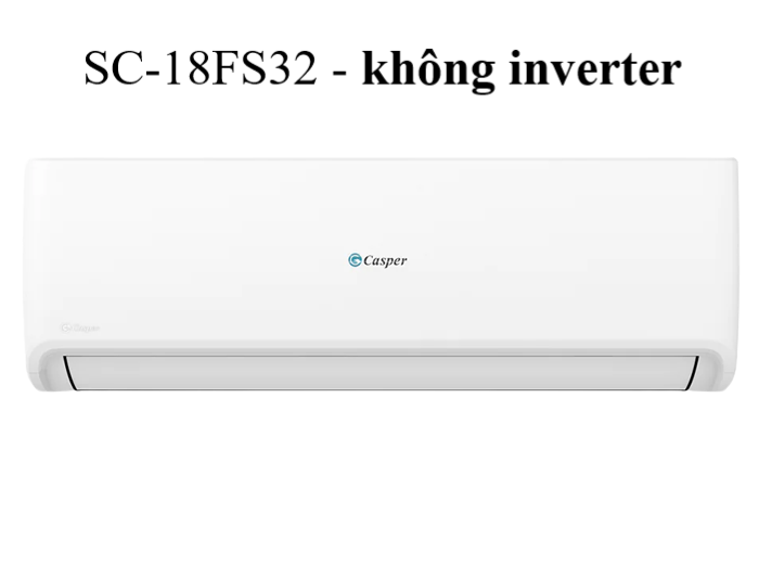 Máy lạnh Casper Inverter 2HP SC-18FS32- Hàng chính hãng.