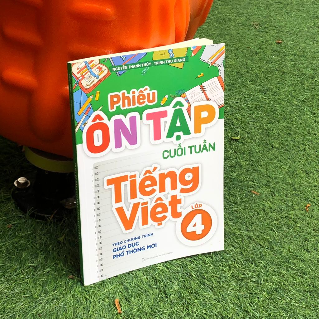 Phiếu Ôn Tập Cuối Tuần 4 (Theo Chương Trình Giáo Dục Phổ Thông Mới) - Bản Quyền