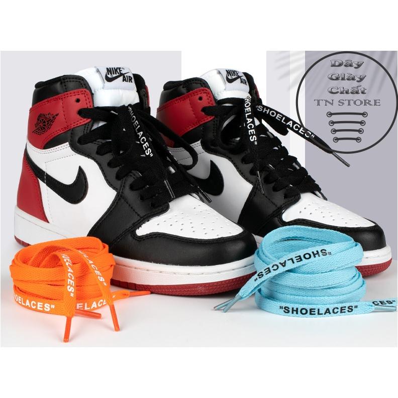 Dây giày dẹt OFF WHITE có chữ SHOELACES Nike Air Force 1 (AF1), Nike Air Jordan (AJ) 120 -160 cm