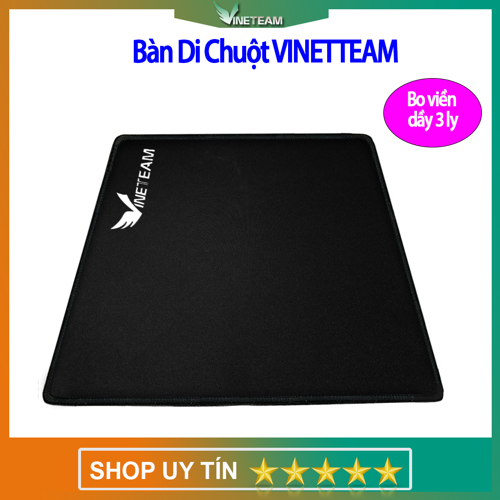 VINETTEAM Miếng lót chuột - Bàn di chuột V1 chơi game Mouse pad hình chữ nhật  21,5 x 17,5 cm  bo viền dày 3 li -  hàng chính hãng