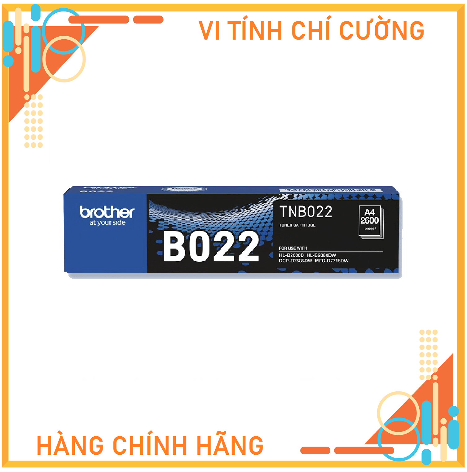 Mực In Cho Máy HL-B series Brother TN-B022 Toner - Hàng Chính Hãng