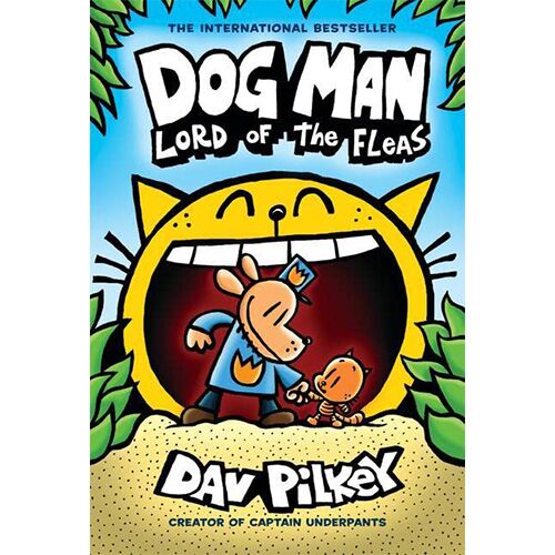Dog Man #5: Lord Of The Fleas