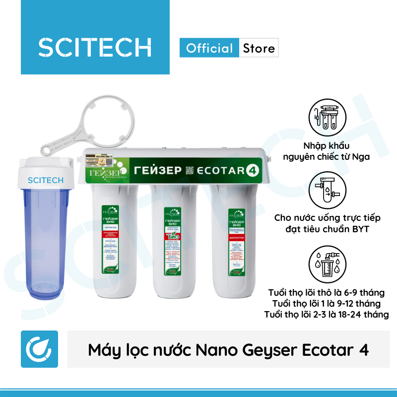 Máy lọc nước Nano Geyser Ecotar 4 kèm bộ đơn lọc thô 10 inch by Scitech - Hàng chính hãng