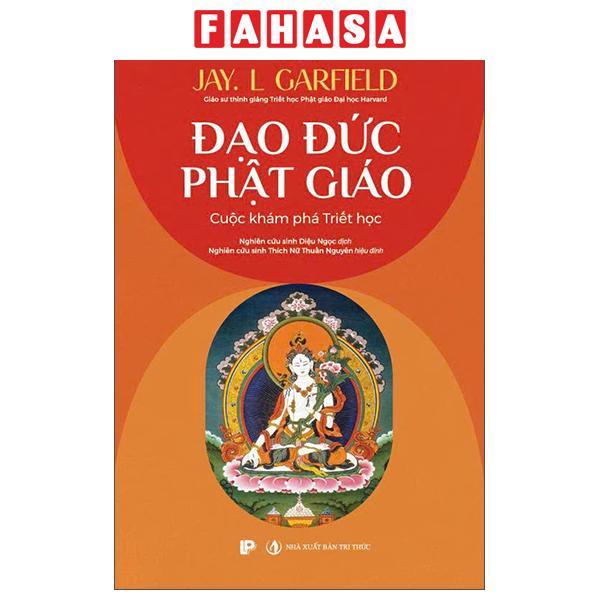 Sách - Đạo Đức Phật Giáo - Cuộc Khám Phá Triết Học