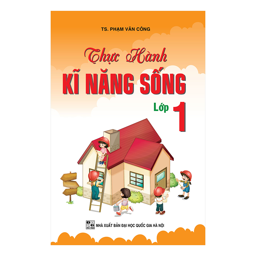 Thực Hành Kĩ Năng Sống Lớp 1