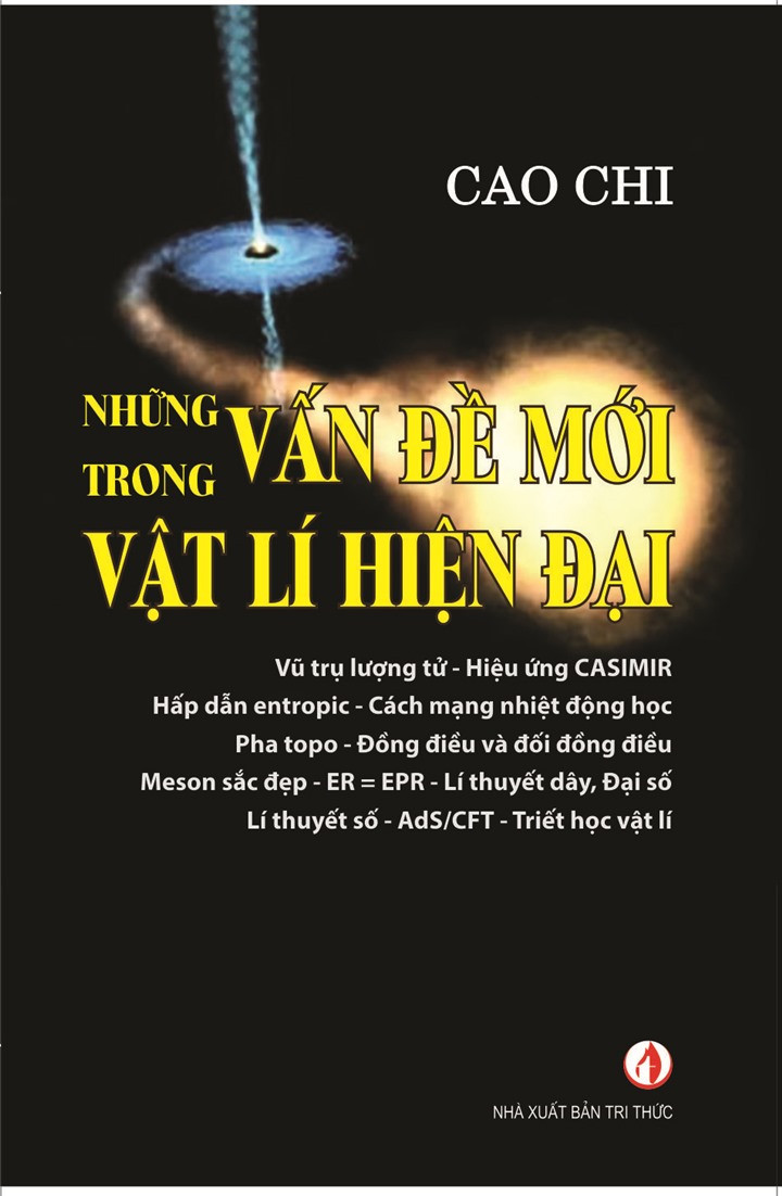 Những Vấn Đề Mới Trong Vật Lý Hiện Đại - Cao Chi - (bìa mềm)