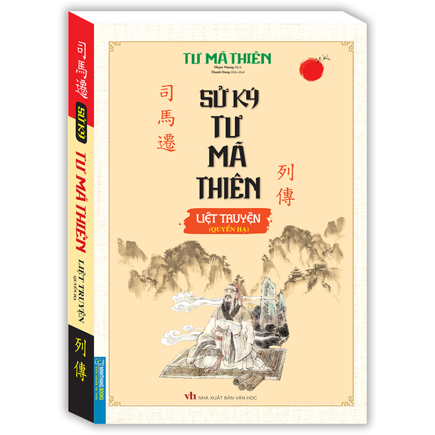 Sử Ký Tư Mã Thiên Liệt Truyện (Quyển Hạ)-(Bìa Mềm)