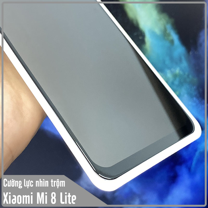 Kính cường lực cho Xiaomi Mi 8 Lite chống nhìn trộm full viền đen