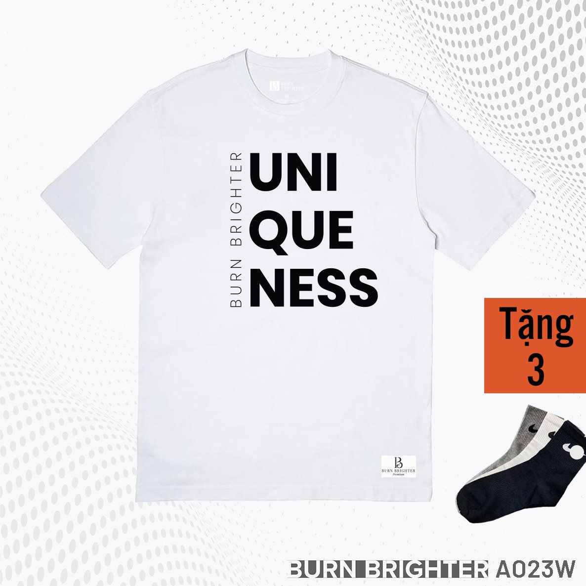 ÁO THUN UNISEX A023 - BURN BRIGHTER