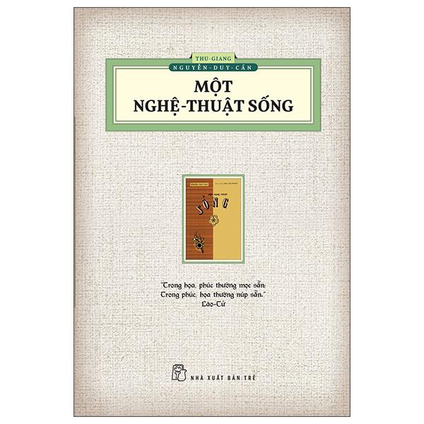 Một Nghệ Thuật Sống Ấn Bản Hoài Cổ