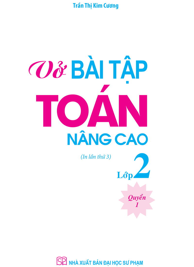 Vở Bài Tập Toán Nâng Cao Lớp 2 - Quyển 1 - 2019