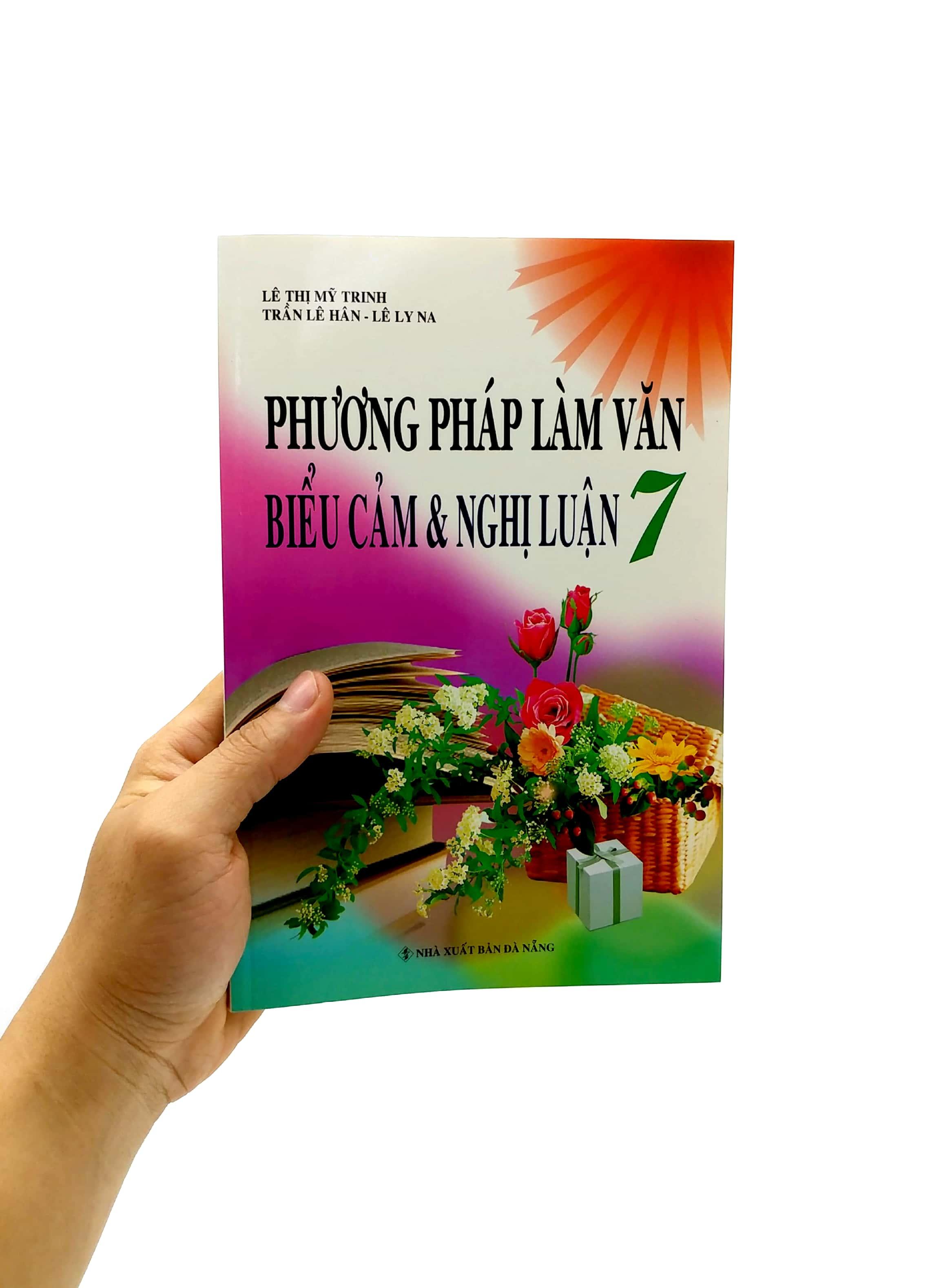 Phương Pháp Làm Văn Biểu Cảm Và Nghị Luận Lớp 7