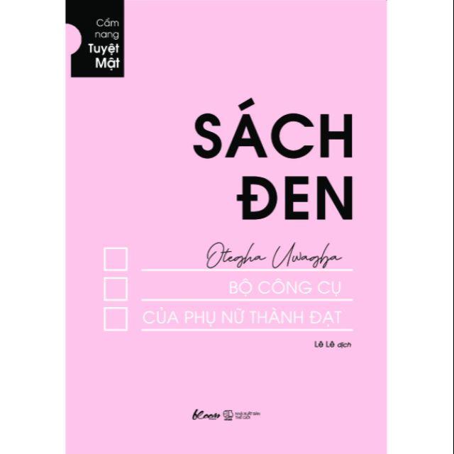 Sách - Sách đen - Bộ công cụ của Phụ nữ thành đạt (Cẩm nang tuyệt mật)