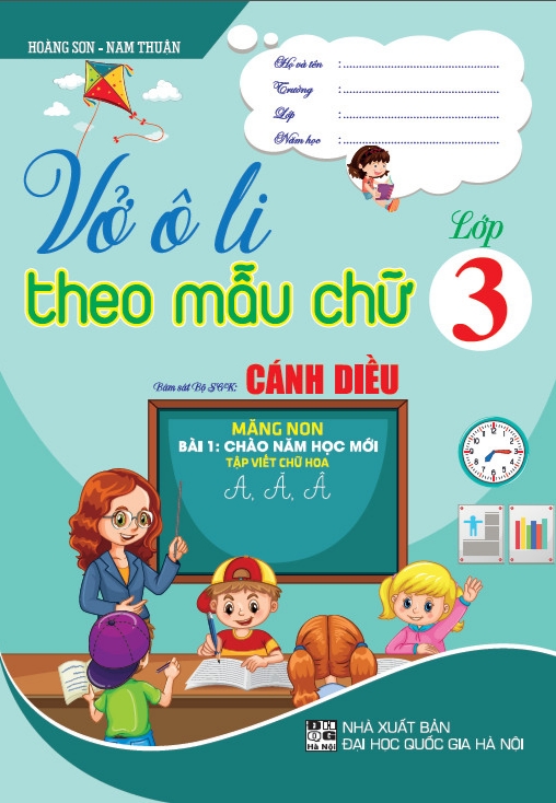 Vở Ô Li Theo Mẫu Chữ Lớp 3 (Bám Sát Bộ Sách Giáo Khoa Cánh Diều - BC)