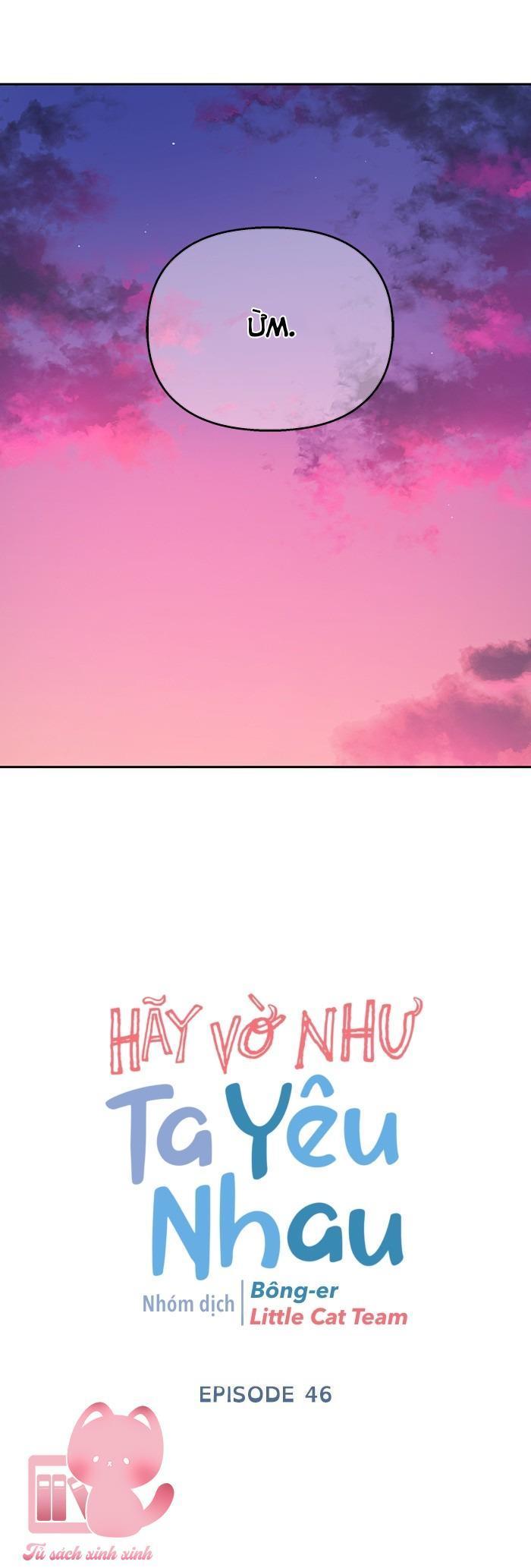 hãy vờ như ta yêu nhau chapter 46 18