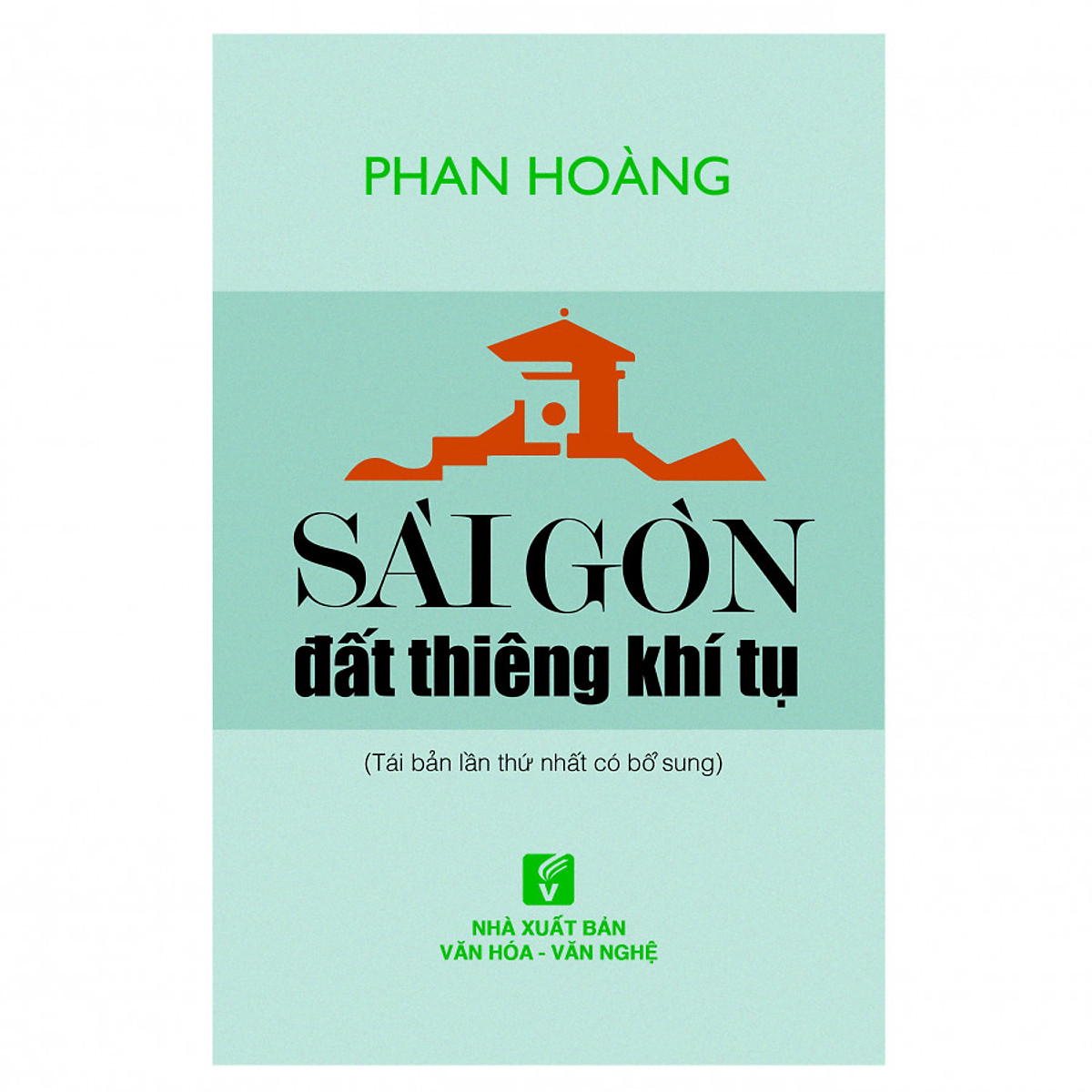 Sài Gòn Đất Thiêng Khí Tụ