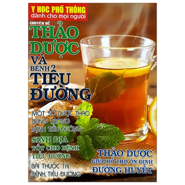 Y Học Phổ Thông Dành Cho Mọi Người - Chuyên Đề: Thảo Dược Và Bệnh Tiểu Đường