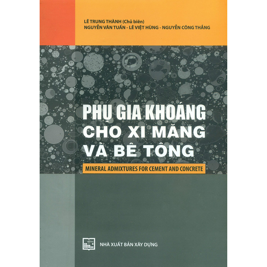 Phụ Gia Khoáng Cho Xi Măng Và Bê Tông