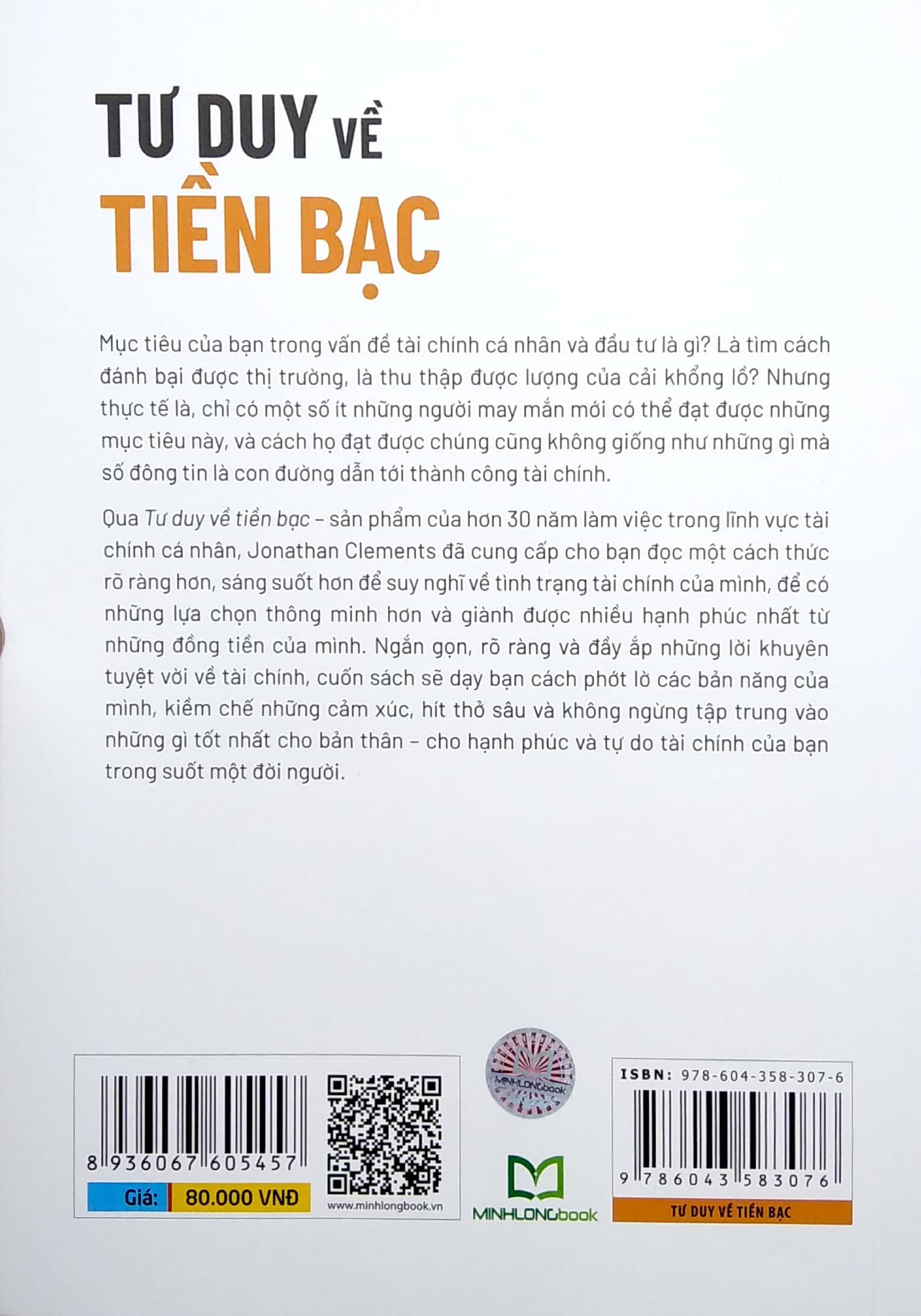 Tư Duy Về Tiền Bạc - Những Lựa Chọn Tài Chính Đúng Đắn Và Sáng Suốt Hơn (Tái Bản 2022)