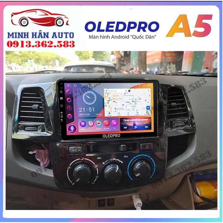 Bộ màn hình OLEDPRO A5, A3 cho xe TOYOTA FORTUNER 2010-2015, trọn bộ màn hình, mặt dưỡng,dây nguồn theo xe
