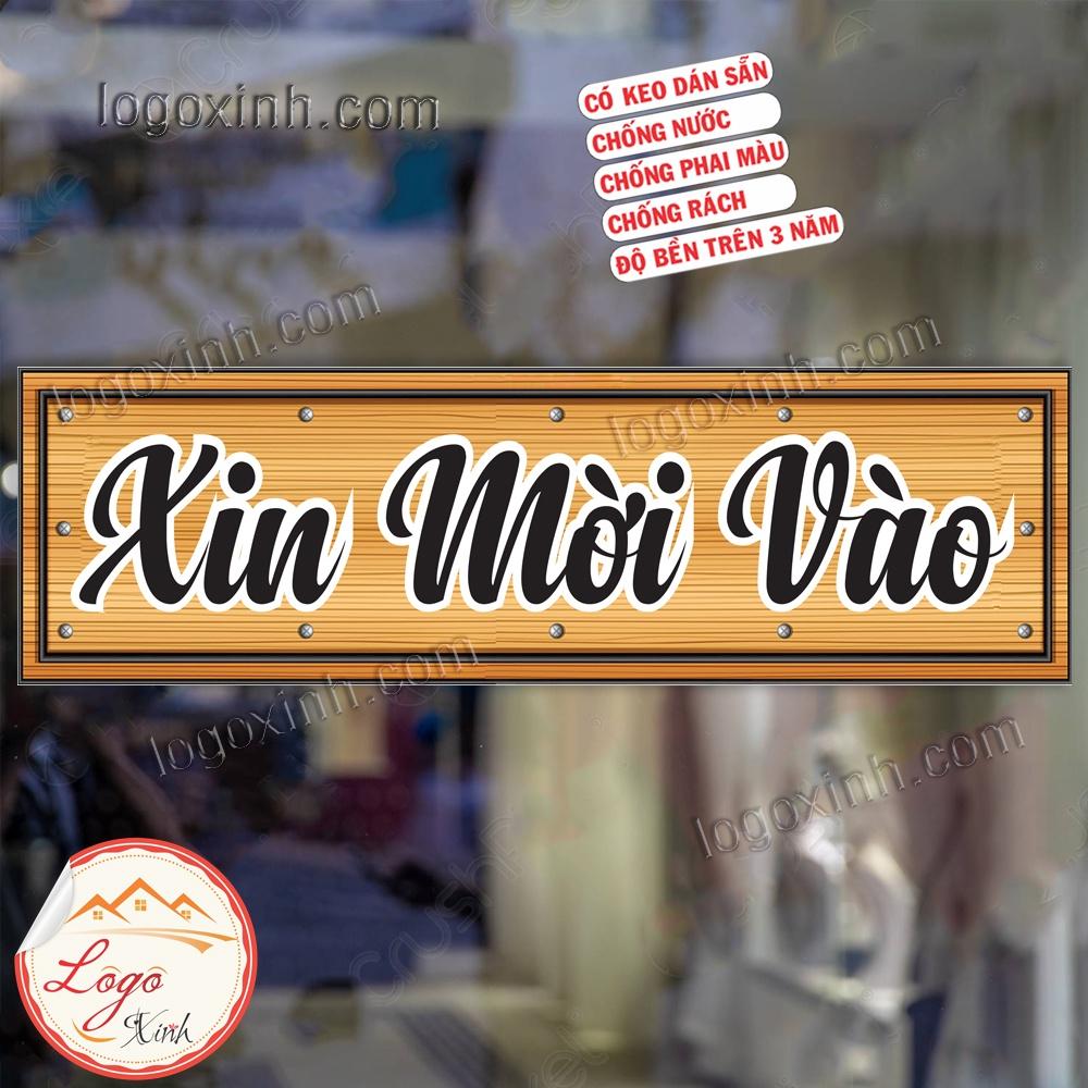 LOGO STICKER TEM DÁN XIN MỜI VÀO DÙNG ĐỂ TRANG TRÍ DECOR CHO NHÀ CỬA, QUẦY QUÁN, VĂN PHÒNG...WELCOME TAG