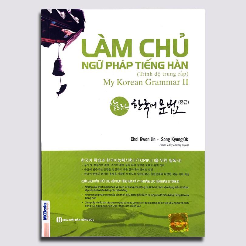Sách - Làm Chủ Ngữ Pháp Tiếng Hàn - My Korean Grammar