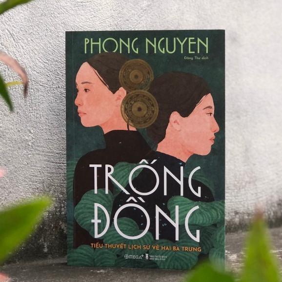 Sách Trống Đồng: Tiểu Thuyết Lịch Sử Về Hai Bà Trưng - Alphabooks - Bản Quyền