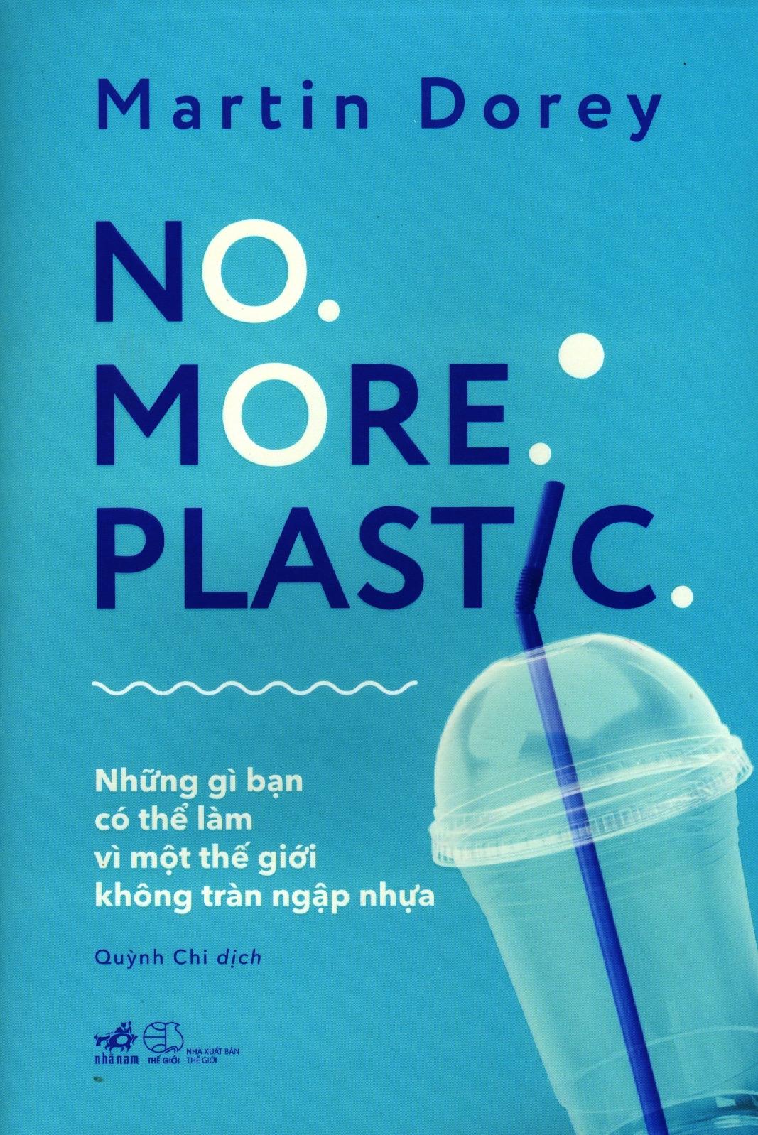 No. More. Plastic