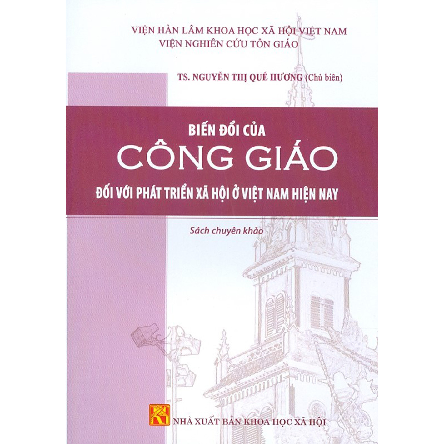 Biến Đổi Của Công Giáo Đối Với Phát Triển Xã Hội Ở Việt Nam Hiện Nay