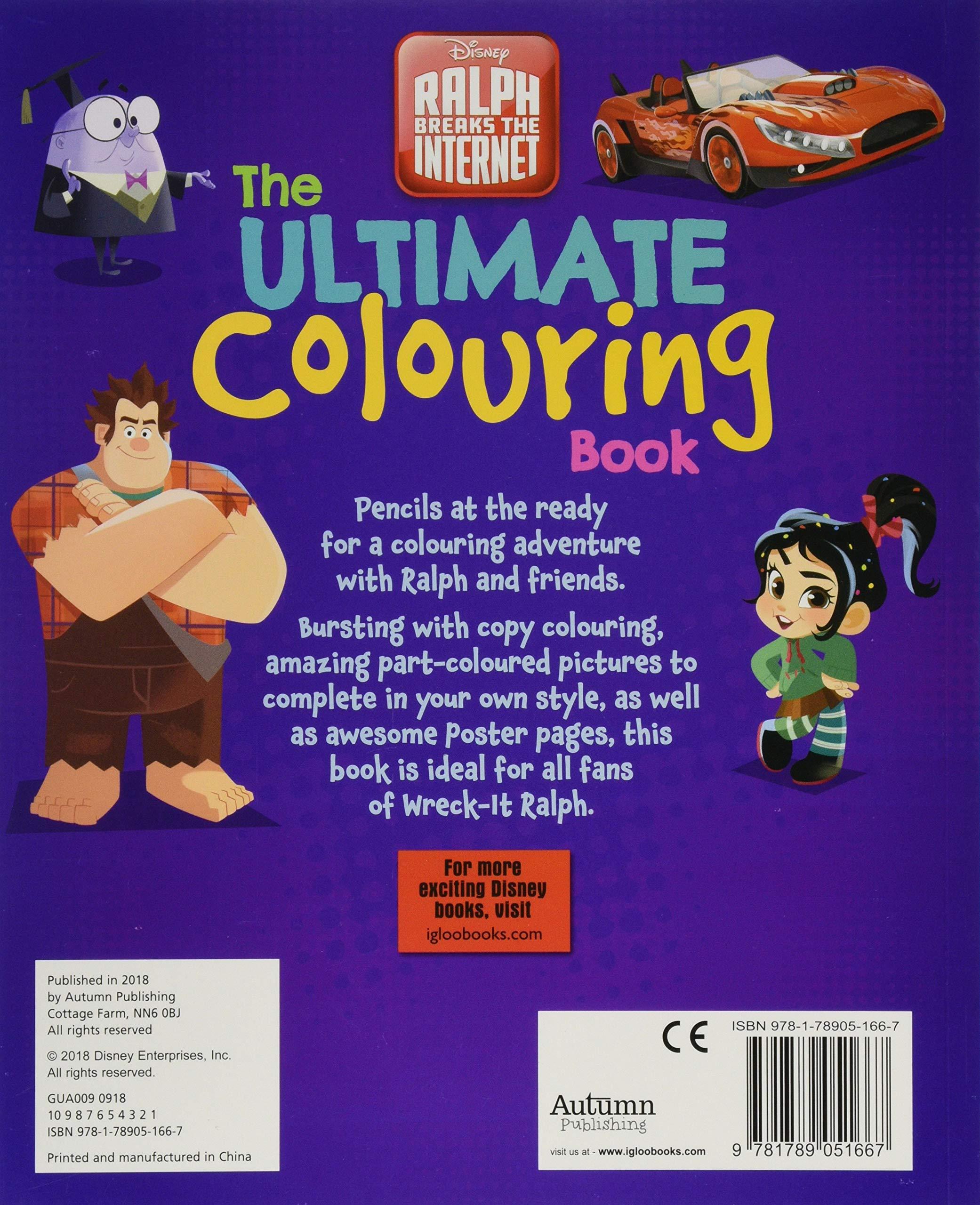 Disney Wreck It Ralph 2: The Ultimate Colouring Book - Disney Ralph đập phá: Sách tô màu