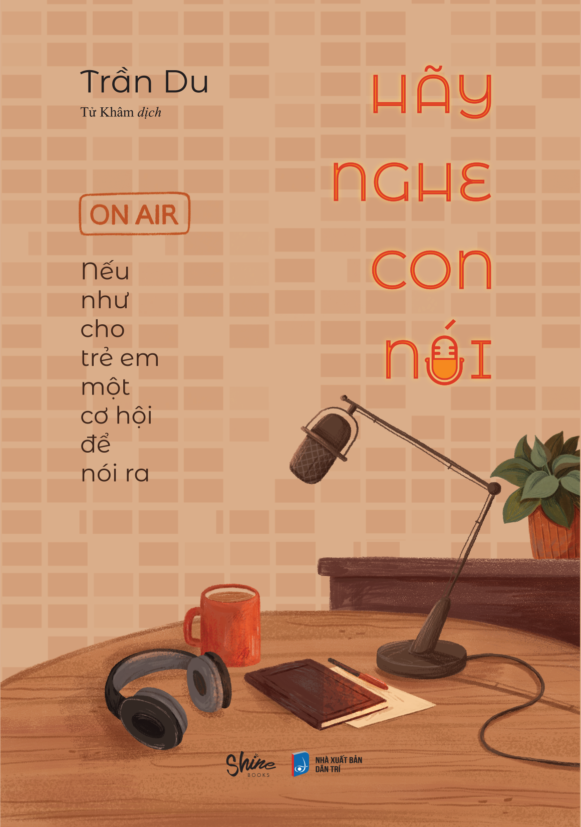 Hãy Nghe Con Nói