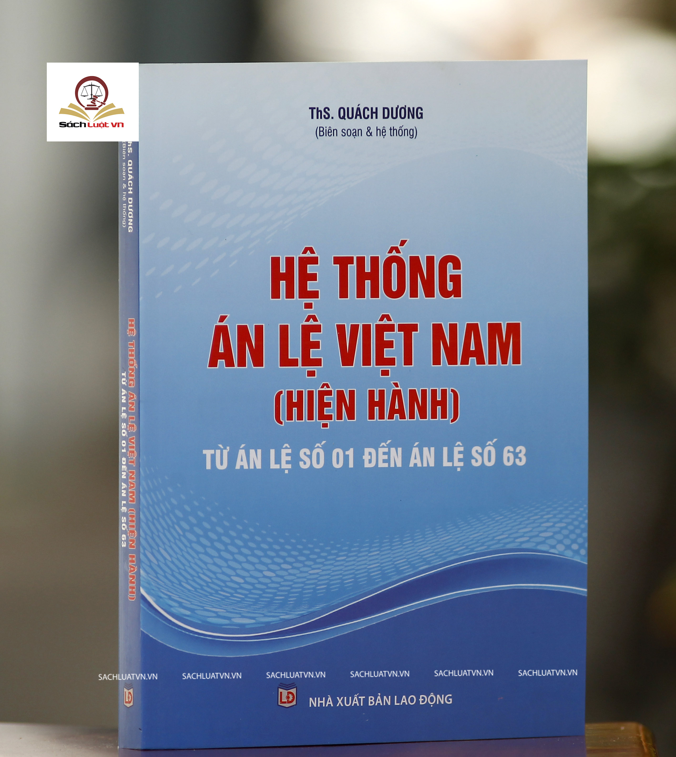 Hệ thống án lệ Việt Nam (hiện hành) từ án lệ số 01 đến án lệ số 70