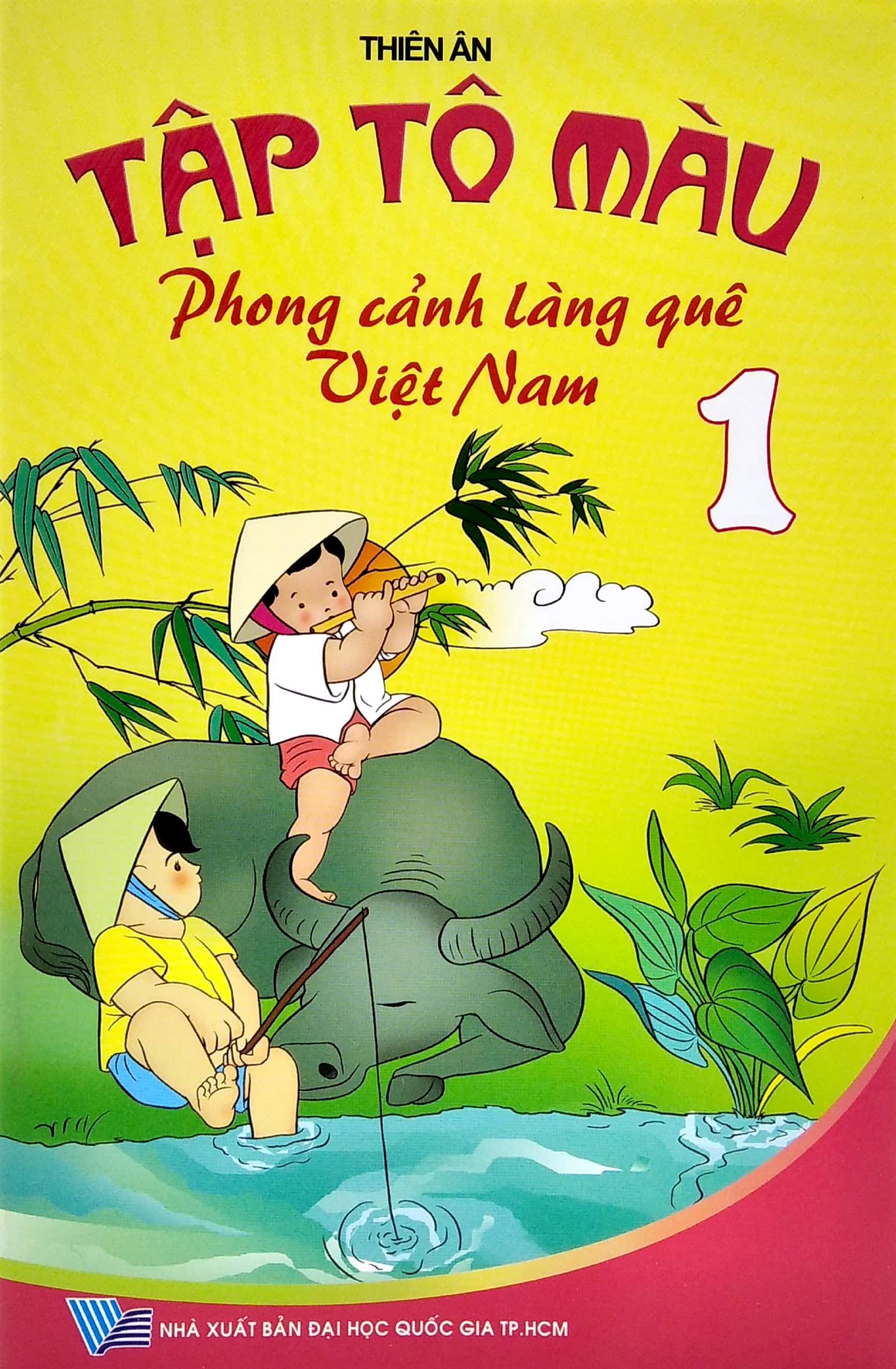 Tập Tô Màu - Phong Cảnh Làng Quê Việt Nam - Tập 1
