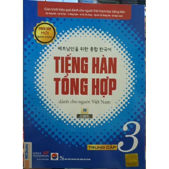 Sách - Giáo Trình Tiếng Hàn Tổng Hợp Trung Cấp 3 Dành Cho Người Việt Nam Phiên Bản Màu