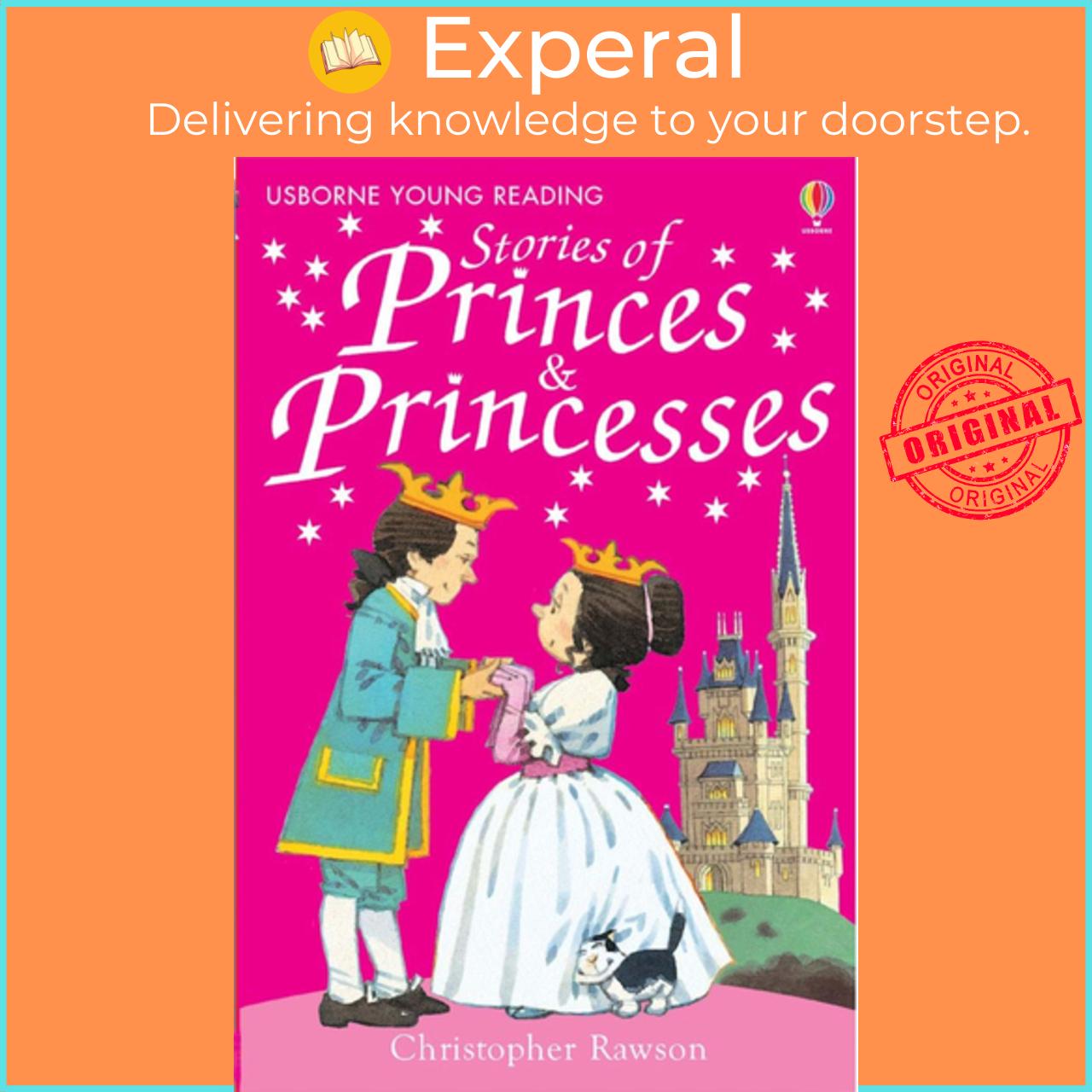 Sách - Young Reading: Stories of Princes and Princesses by Christopher Rawson